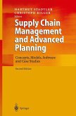Supply Chain Management and Advanced Planning (eBook, PDF) Supply Chain Management and Advanced Planning (eBook, PDF)