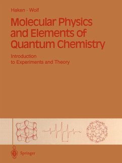 Molecular Physics and Elements of Quantum Chemistry (eBook, PDF) - Haken, Hermann; Wolf, Hans Christoph