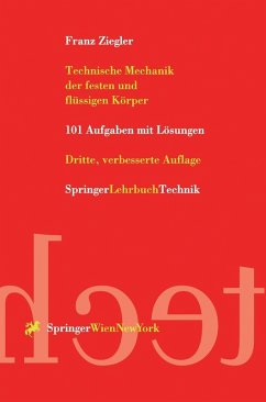 Technische Mechanik der festen und flüssigen Körper (eBook, PDF) - Ziegler, Franz