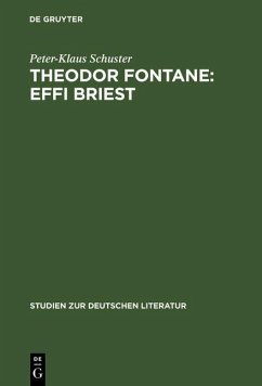 Theodor Fontane: Effi Briest (eBook, PDF) - Schuster, Peter-Klaus