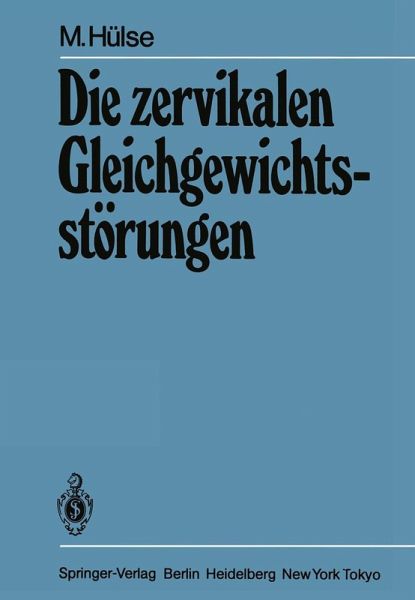 Die zervikalen Gleichgewichtsstörungen (eBook, PDF)