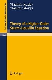 Theory of a Higher-Order Sturm-Liouville Equation (eBook, PDF) - Kozlov, Vladimir; Maz'ya, Vladimir