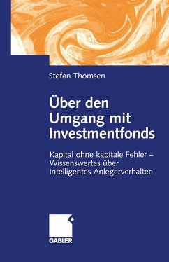 Über den Umgang mit Investmentfonds (eBook, PDF) - Thomsen, Stefan
