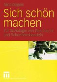 Sich schön machen (eBook, PDF)