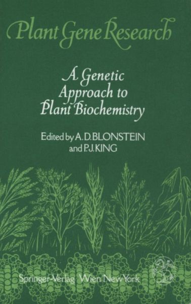A Genetic Approach to Plant Biochemistry (eBook, PDF)