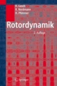 Rotordynamik (eBook, PDF) - Gasch, Robert; Nordmann, Rainer; Pfützner, Herbert
