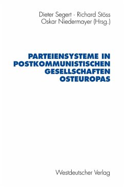 Parteiensysteme in postkommunistischen Gesellschaften Osteuropas (eBook, PDF) Cover Parteiensysteme in postkommunistischen Gesellschaften Osteuropas (eBook, PDF)