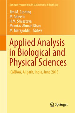 Applied Analysis in Biological and Physical Sciences (eBook, PDF)