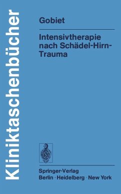 Intensivtherapie nach Schädel-Hirn-Trauma (eBook, PDF) - Gobiet, W.