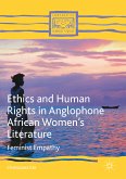 Ethics and Human Rights in Anglophone African Women’s Literature (eBook, PDF)