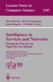 Intelligence in Services and Networks. Paving the Way for an Open Service Market (eBook, PDF)