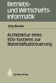 Architektur eines EDV-Systems zur Materialflußsteuerung (eBook, PDF)
