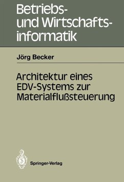 Architektur eines EDV-Systems zur Materialflußsteuerung (eBook, PDF) - Becker, Jörg