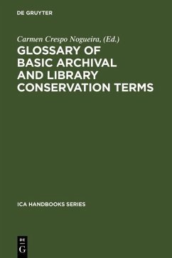 Glossary of Basic Archival and Library Conservation Terms (eBook, PDF)