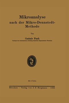 Mikroanalyse nach der Mikro-Dennstedt-Methode (eBook, PDF) - Funk, Casimir