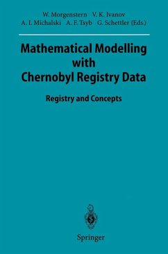 Mathematical Modelling with Chernobyl Registry Data (eBook, PDF)