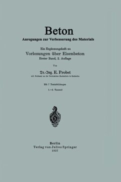 Beton Anregungen zur Verbesserung des Materials (eBook, PDF) - Probst, E.