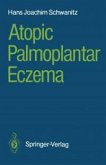 Atopic Palmoplantar Eczema (eBook, PDF)