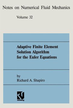 Adaptive Finite Element Solution Algorithm for the Euler Equations (eBook, PDF) - Shapiro, Richard A.