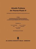 Aktuelle Probleme der Polymer-Physik (eBook, PDF)