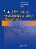 Atlas of FFR-Guided Percutaneous Coronary Interventions (eBook, PDF)