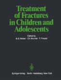 Treatment of Fractures in Children and Adolescents (eBook, PDF)