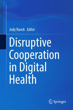 Disruptive Cooperation in Digital Health (eBook, PDF)