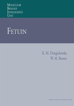 Fetuin (eBook, PDF) - Dziegielewska, Katarzyna M.; Brown, William M.