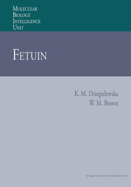 Fetuin (eBook, PDF)