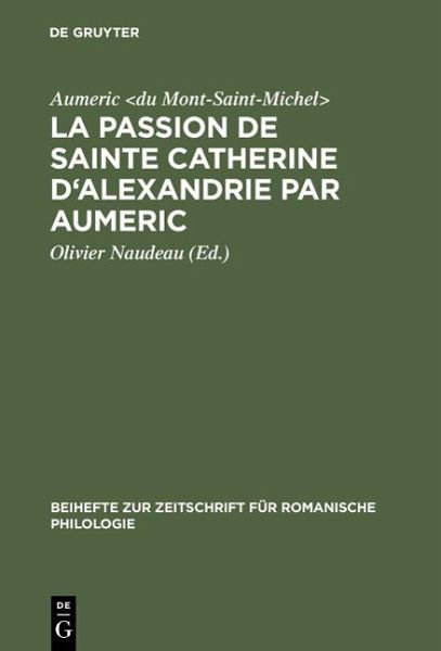 La Passion de Sainte Catherine d'Alexandrie par Aumeric (eBook, PDF)