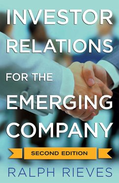 Investor Relations For the Emerging Company (eBook, PDF) - Rieves, R.