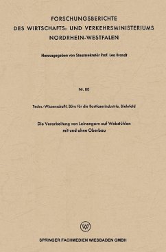 Die Verarbeitung von Leinengarn auf Webstühlen mit und ohne Oberbau (eBook, PDF) - Brandt, Leo