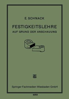 Festigkeitslehre (eBook, PDF) - Schnack, E.