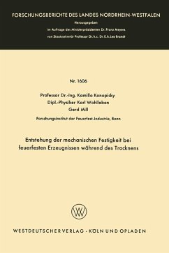 Entstehung der mechanischen Festigkeit bei feuerfesten Erzeugnissen während des Trocknens (eBook, PDF) - Konopicky, Kamillo