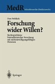 Forschung wider Willen? (eBook, PDF)