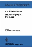 CNS Metastases Neurosurgery in the Aged (eBook, PDF)