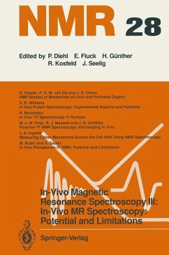 In-Vivo Magnetic Resonance Spectroscopy III: In-Vivo MR Spectroscopy: Potential and Limitations (eBook, PDF)