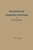 Grundriss der Gesamten Chirurgie (eBook, PDF)