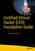 Certified Ethical Hacker (CEH) Foundation Guide (eBook, PDF)