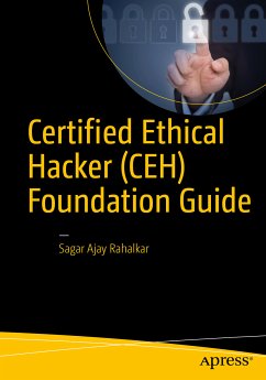 Certified Ethical Hacker (CEH) Foundation Guide (eBook, PDF) - Rahalkar, Sagar Ajay