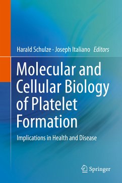 Molecular and Cellular Biology of Platelet Formation (eBook, PDF)