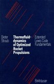 Thermofluiddynamics of Optimized Rocket Propulsions (eBook, PDF)