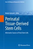 Perinatal Tissue-Derived Stem Cells (eBook, PDF)