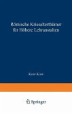 Römische Literaturgeschichte und Alterthümer, für höhere Lehranstalten (eBook, PDF)