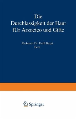 Cover Die Durchlässigkeit der Haut für Arzneien und Gifte (eBook, PDF)