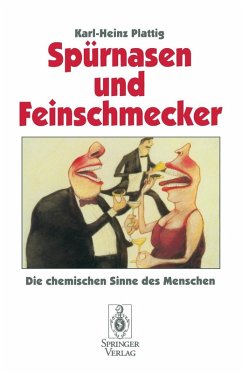 Spürnasen und Feinschmecker (eBook, PDF) - Plattig, Karl-Heinz