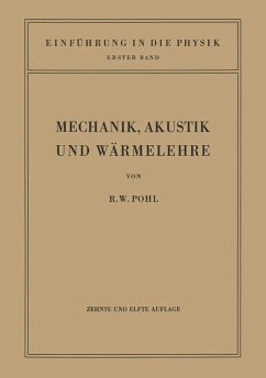 Einführung in die Mechanik, Akustik und Wärmelehre (eBook, PDF) - Pohl, Robert Wichard