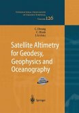 Satellite Altimetry for Geodesy, Geophysics and Oceanography (eBook, PDF)