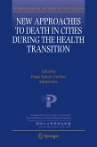 New Approaches to Death in Cities during the Health Transition (eBook, PDF)