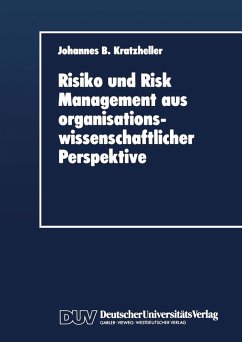 Risiko und Risk Management aus organisationswissenschaftlicher Perspektive (eBook, PDF)